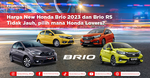 Harga New Honda Brio 2023 dan Brio RS Tidak Jauh, Pilih Mana Honda Lovers?