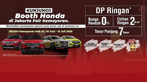 Honda Hadir di Jakarta Fair Kemayoran. Ada Produk Terbaru dan Menawarkan Program Penjualan Menarik.